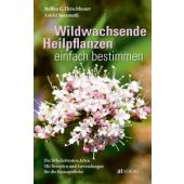 Wildwachsende Heilpflanzen einfach bestimmen, AT Verlag AZ Fachverlage AG, EAN/ISBN-13: 9783039021222