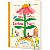 Mein großes Gartenbuch, Holland, Michael, Aladin Verlag GmbH, EAN/ISBN-13: 9783848903269