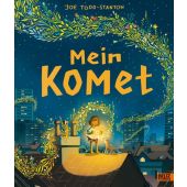 Mein Komet, Todd-Stanton, Joe, Beltz, Julius Verlag GmbH & Co. KG, EAN/ISBN-13: 9783407759214