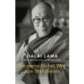 Ein menschlicher Weg zum Weltfrieden, Dalai Lama, Lotos, EAN/ISBN-13: 9783778783269