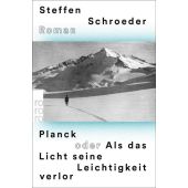 Planck oder Als das Licht seine Leichtigkeit verlor, Schroeder, Steffen, Rowohlt Verlag, EAN/ISBN-13: 9783499009310