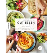 Einfach gut essen, Britton, Sarah, Knesebeck Verlag, EAN/ISBN-13: 9783957280626