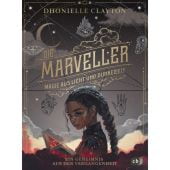 Die Marveller. Magie aus Licht und Dunkelheit - Ein Geheimnis aus der Vergangenheit, cbj, EAN/ISBN-13: 9783570183014