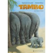 Tambo, der kleine Elefant, Schneider, Stephanie, Gerstenberg Verlag GmbH & Co.KG, EAN/ISBN-13: 9783836962216