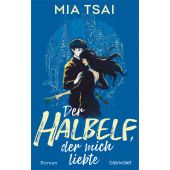 Der Halbelf, der mich liebte, Tsai, Mia, Blanvalet Taschenbuch Verlag, EAN/ISBN-13: 9783734164163