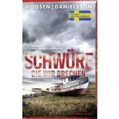 Schwüre, die wir brechen, Voosen, Roman/Danielsson, Kerstin Signe, EAN/ISBN-13: 9783462007077