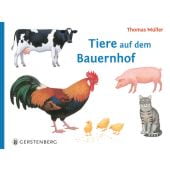 Tiere auf dem Bauernhof, Müller, Thomas, Gerstenberg Verlag GmbH & Co.KG, EAN/ISBN-13: 9783836962797