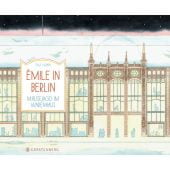 Émile in Berlin, Krapp, Thilo, Gerstenberg Verlag GmbH & Co.KG, EAN/ISBN-13: 9783836960779