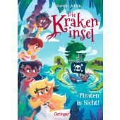Die Krakeninsel 1. Piraten in Sicht!, Jelden, Carolin, Verlag Friedrich Oetinger GmbH, EAN/ISBN-13: 9783751205368