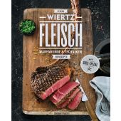 Fleisch. 80 Rezepte. Warenkunde & Techniken. Mit Grill-Spezial, Wiertz, Stefan, EAN/ISBN-13: 9783809449430
