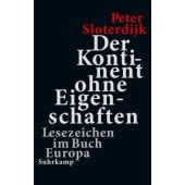 Der Kontinent ohne Eigenschaften, Sloterdijk, Peter, Suhrkamp, EAN/ISBN-13: 9783518432143