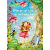 Elfies erster Schultag in der Feenschule, Dahle, Stefanie, Arena Verlag, EAN/ISBN-13: 9783401722030