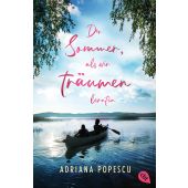 Der Sommer, als wir träumen lernten, Popescu, Adriana, cbt TB, EAN/ISBN-13: 9783570315361