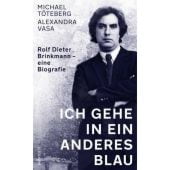 Ich gehe in ein anderes Blau, Töteberg, Michael/Vasa, Alexandra, Rowohlt Verlag, EAN/ISBN-13: 9783498003920
