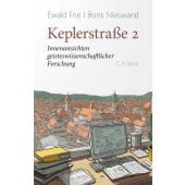 Keplerstraße 2, Frie, Ewald/Nieswand, Boris, Verlag C. H. BECK oHG, EAN/ISBN-13: 9783406821899