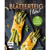 Blätterteig - I like!, Lechner, Janina, Edition Michael Fischer GmbH, EAN/ISBN-13: 9783960938453