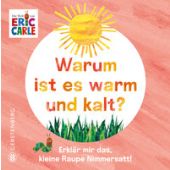 Warum ist es warm und kalt?, Carle, Eric, Gerstenberg Verlag GmbH & Co.KG, EAN/ISBN-13: 9783836963756