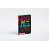 Ettore Sottsass and the Poetry of Things, Sudjic, Deyan, Phaidon, EAN/ISBN-13: 9780714869537