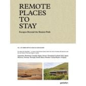 Remote Places To Stay Vol. 2 - Escapes Beyond the Beaten Path, gestalten, EAN/ISBN-13: 9783967041989