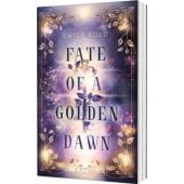 Fate of a Golden Dawn (Legacy-Dilogie 2), Bold, Emily, Planet! Verlag, EAN/ISBN-13: 9783522508308