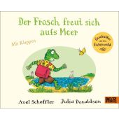 Der Frosch freut sich aufs Meer, Scheffler, Axel/Donaldson, Julia, Beltz, Julius Verlag GmbH & Co. KG, EAN/ISBN-13: 9783407759276