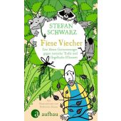 Fiese Viecher, Schwarz, Stefan, Aufbau Verlag GmbH & Co. KG, EAN/ISBN-13: 9783351042332
