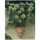 Frauen und ihre Gärten, Seeling, Charlotte, Gerstenberg Verlag GmbH & Co.KG, EAN/ISBN-13: 9783836929363