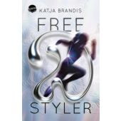 Freestyler, Brandis, Katja, Arena Verlag, EAN/ISBN-13: 9783401512884