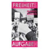Freiheitsaufgaben, Martin, Marko, Tropen Verlag, EAN/ISBN-13: 9783608502862