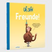 Freunde!, Stein, Uli, Lappan Verlag, EAN/ISBN-13: 9783830345558