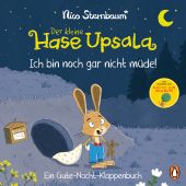 Der kleine Hase Upsala - Ich bin noch gar nicht müde - Ein Gute-Nacht-Klappenbuch, Sternbaum, Nico, EAN/ISBN-13: 9783328303657