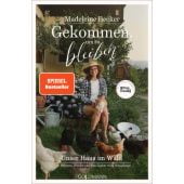 Gekommen, um zu bleiben, Becker, Madeleine, Goldmann Verlag, EAN/ISBN-13: 9783442302413