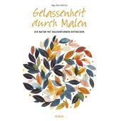 Gelassenheit durch Malen, Buividavice, Inga, Midas Verlag AG, EAN/ISBN-13: 9783038762867