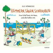 Hämmern, sägen, schrauben, Könnecke, Ole, Carl Hanser Verlag GmbH & Co.KG, EAN/ISBN-13: 9783446284128