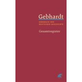Gebhardt: Handbuch der deutschen Geschichte. Gesamtregister (Gebhardt Handbuch der Deutschen Geschichte), EAN/ISBN-13: 9783608966664
