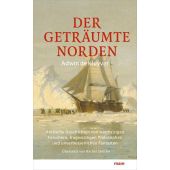 Der geträumte Norden, de Kluyver, Adwin, mareverlag GmbH & Co oHG, EAN/ISBN-13: 9783866487178