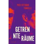 Getrennte Räume, Tondelli, Pier Vittorio, Gutkind Verlag, EAN/ISBN-13: 9783989410343