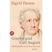 Goethe und Carl August, Damm, Sigrid, Insel Verlag, EAN/ISBN-13: 9783458683124