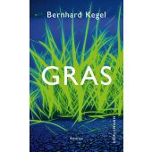 Gras, Kegel, Bernhard, Dörlemann Verlag, EAN/ISBN-13: 9783038201380