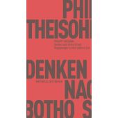 Denken nach Botho Strauß, Theisohn, Philipp, MSB Matthes & Seitz Berlin, EAN/ISBN-13: 9783751830294