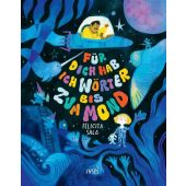 Für dich hab ich Wörter bis zum Mond, Sala, Felicita, Insel Verlag, EAN/ISBN-13: 9783458644958