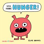 Ich habe HUNGER!, Gravel, Elise, Verlagshaus Jacoby & Stuart GmbH, EAN/ISBN-13: 9783964282460