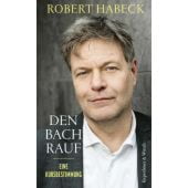 Den Bach rauf, Habeck, Robert, Verlag Kiepenheuer & Witsch GmbH & Co KG, EAN/ISBN-13: 9783462008968