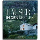 Häuser in den Bergen, Matzig, Katharina, Callwey GmbH, EAN/ISBN-13: 9783766726674