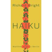 HAIKU, Wright, Richard, MSB Matthes & Seitz Berlin, EAN/ISBN-13: 9783751809689