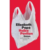 Halbe Portion, Pape, Elisabeth, Suhrkamp, EAN/ISBN-13: 9783518475126