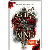 The Ashes and the Star-Cursed King, Broadbent, Carissa, Carlsen Verlag GmbH, EAN/ISBN-13: 9783551585523
