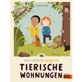 Das Leben da draußen - Tierische Wohnungen, Wiehle, Katrin, Beltz, Julius Verlag GmbH & Co. KG, EAN/ISBN-13: 9783407759238