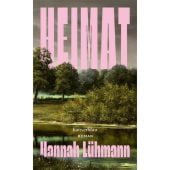 Heimat, Lühmann, Hannah, hanserblau, EAN/ISBN-13: 9783446282827