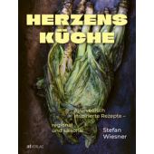 Herzensküche, Wiesner, Stefan, AT Verlag AG, EAN/ISBN-13: 9783039022595